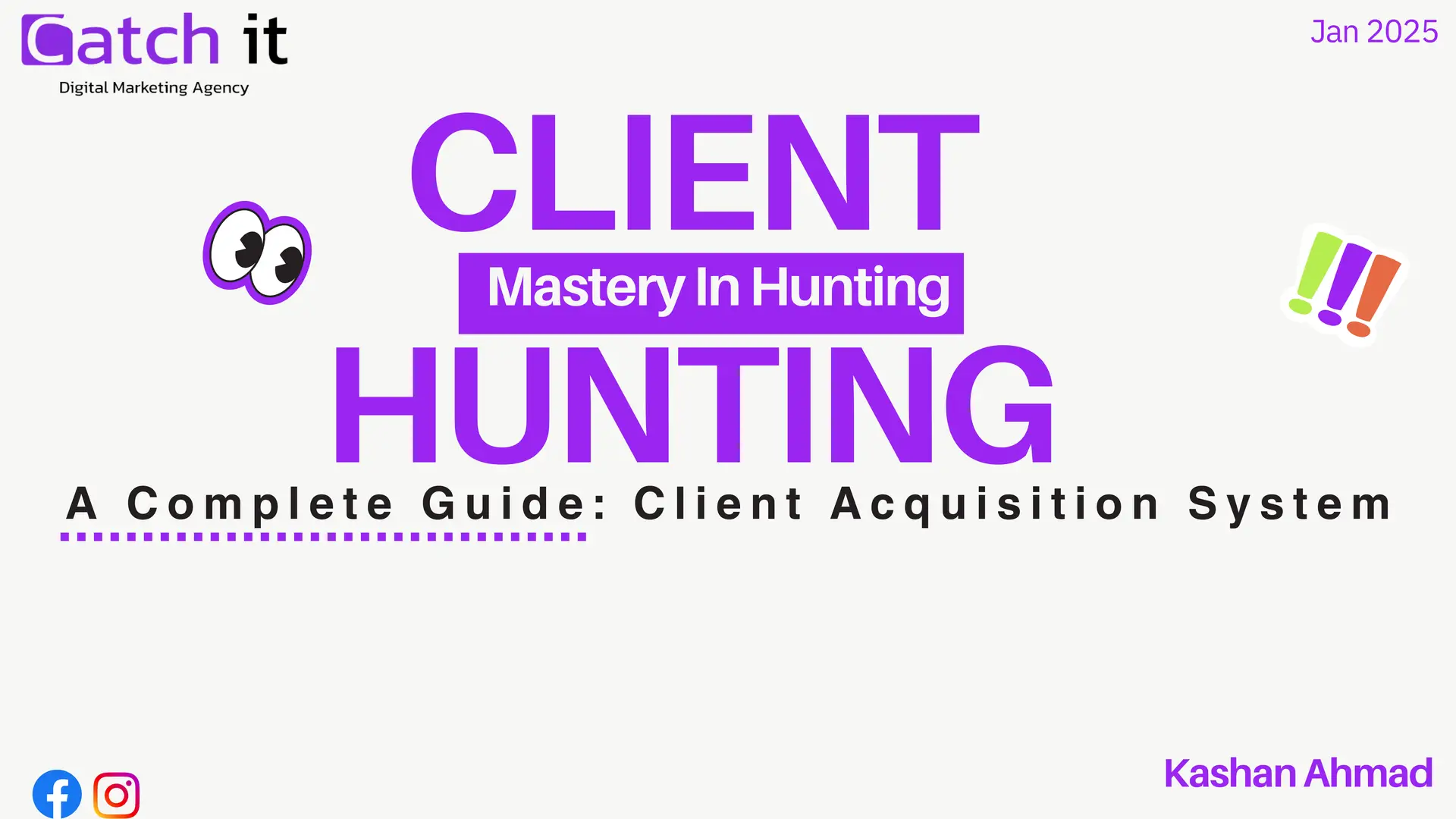 A Complete Guide: Client Acquisition System